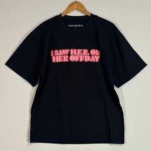 The Offday Graphic Tee “I Saw Her On Her Offday” Black Pink NWOT Size L